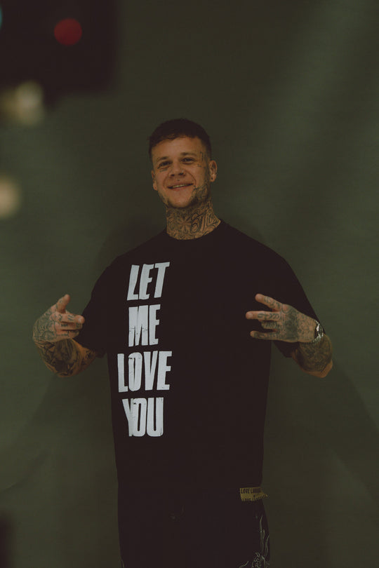 Let Me Love You T-shirt
